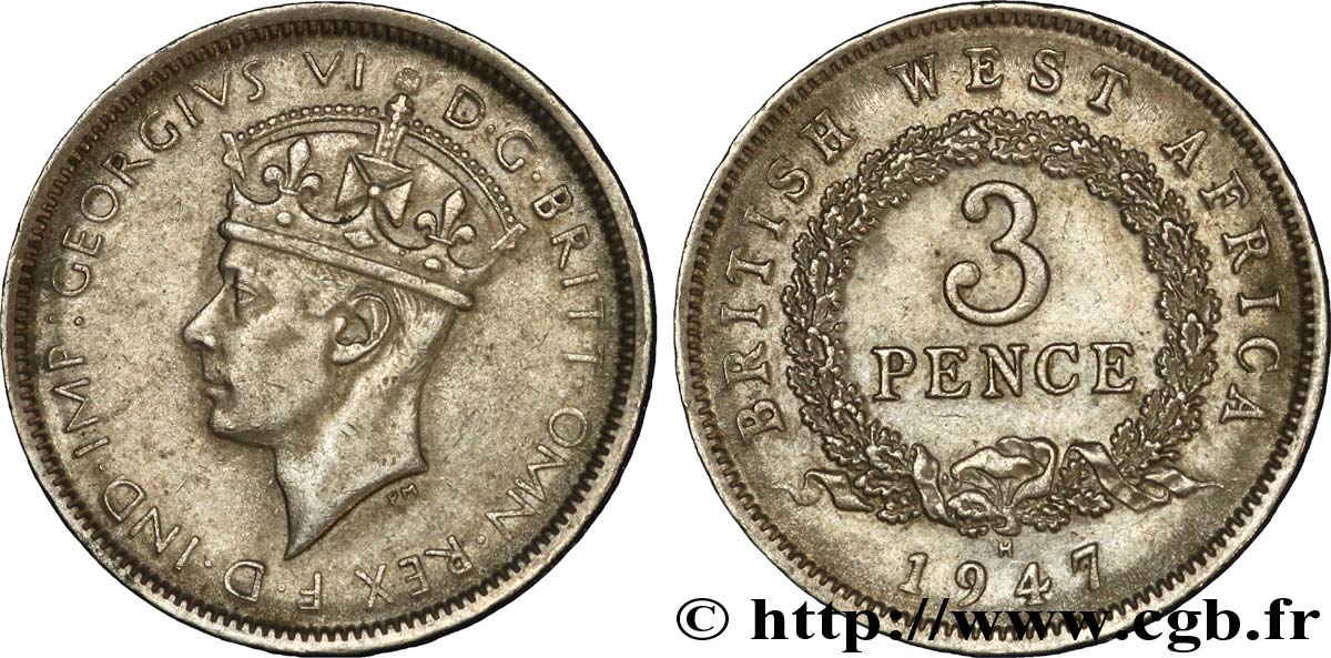 BRITISH WEST AFRICA 3 Pence Georges VI 1947 Heaton - H AU 