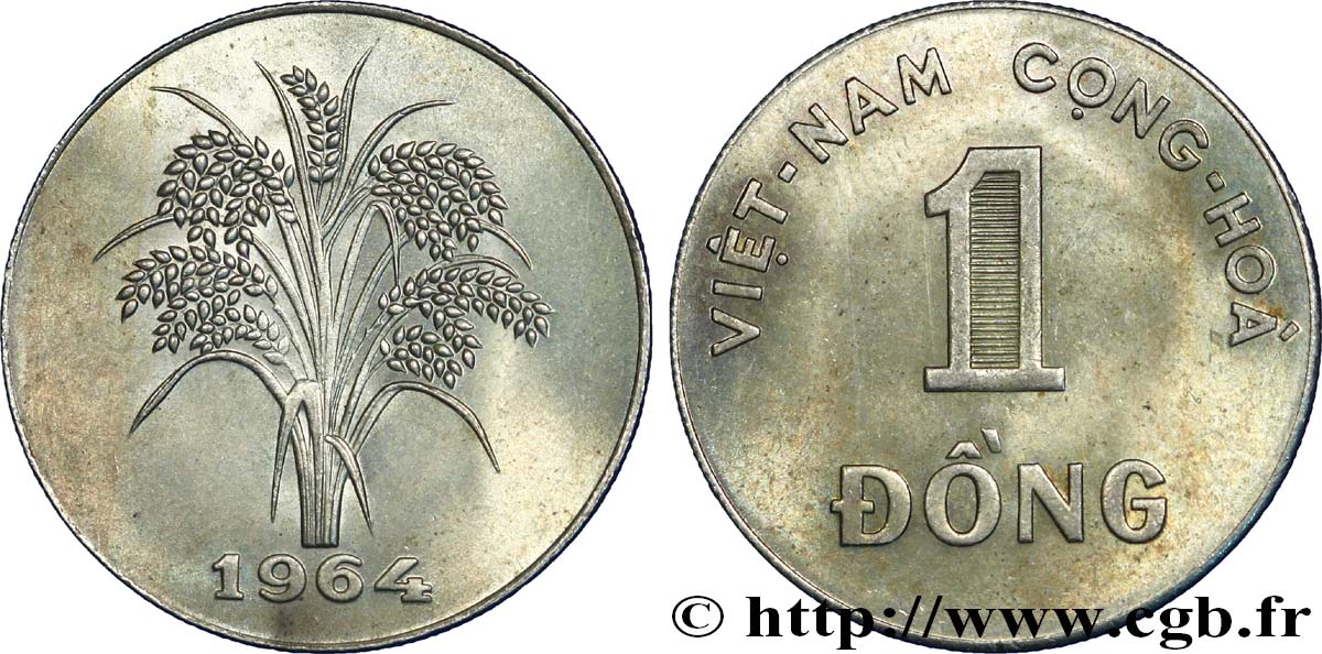 SOUTH VIETNAM 1 Dong “Viêt-Nam Cong Hòa” (République du Viet Nam) / épis de riz 1964  AU 