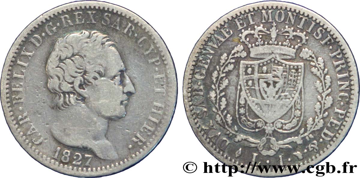 ITALIEN - KÖNIGREICH SARDINIEN 1 Lire Charles Félix, roi de Sardaigne 1827 Turin S 
