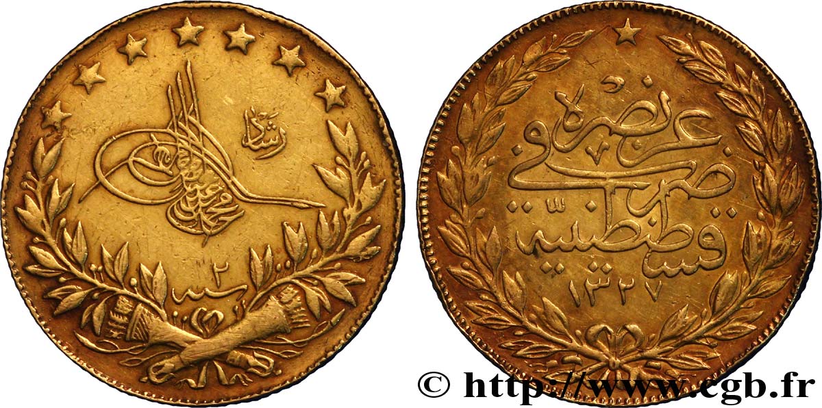 TURKEY 100 Kurush en or Sultan Mohammed V Resat AH 1327, An 2 1910 Constantinople XF 