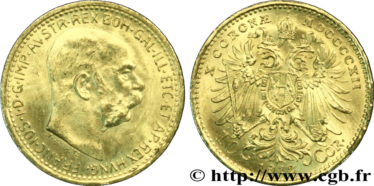 AUSTRIA 10 Corona or François Joseph Ier, 3e type / Aigle bicéphale couronné 1912 Vienne SPL 