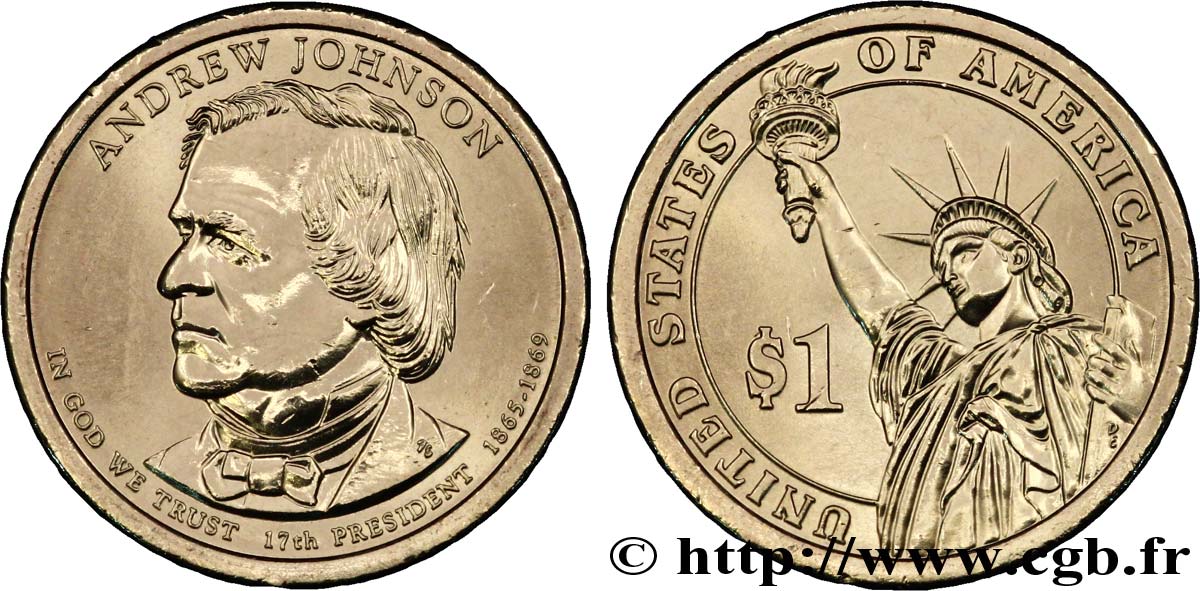 STATI UNITI D AMERICA 1 Dollar Présidentiel Andrew Johnson / statue de la liberté type tranche B 2011 Philadelphie - P MS 