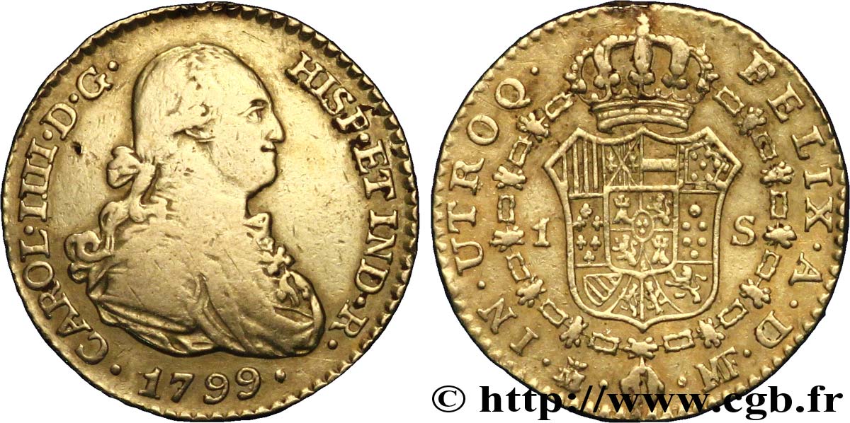 ESPAÑA 1 Escudo OR Charles IIII / écu couronné 1799 Madrid BC 