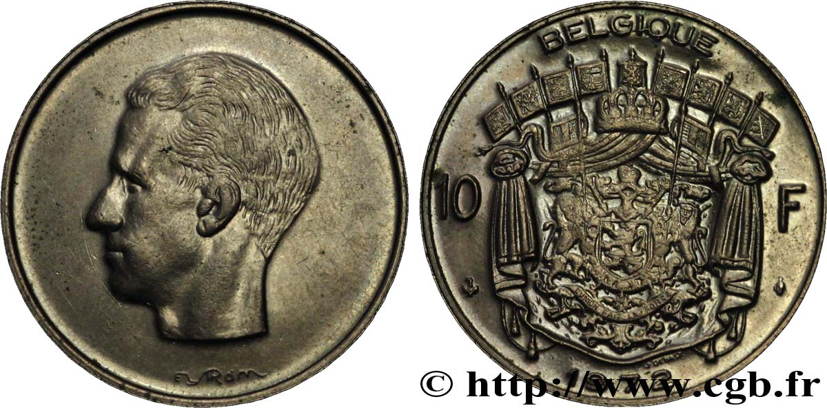 BELGIEN 10 Francs roi Baudouin légende française 1972 Bruxelles VZ 