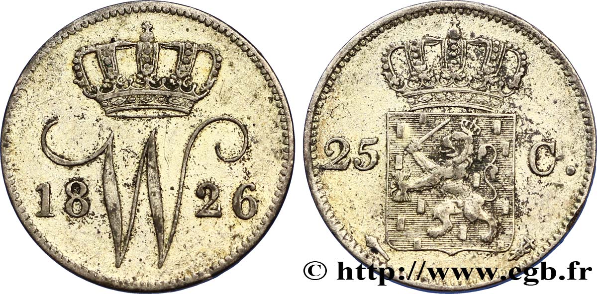 NETHERLANDS 25 Cents monogramme Guillaume Ier 1826 Utrecht XF 
