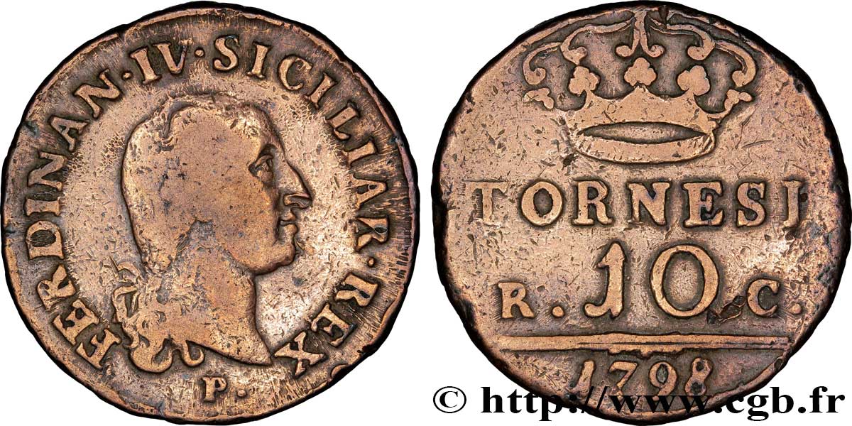 ITALY - KINGDOM OF NAPLES 10 Tornesi Royaume des Deux Siciles Ferdinand IV, variante de légende ‘SICL’ 1798  VF 