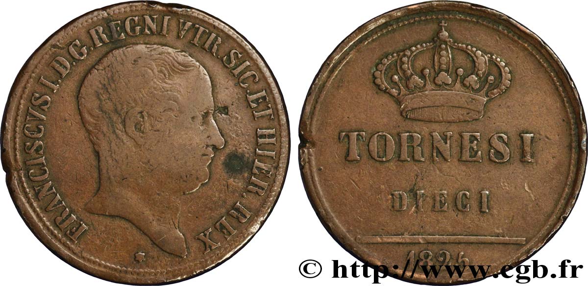ITALY - KINGDOM OF THE TWO SICILIES 10 Tornesi François Ier 1825  VF 
