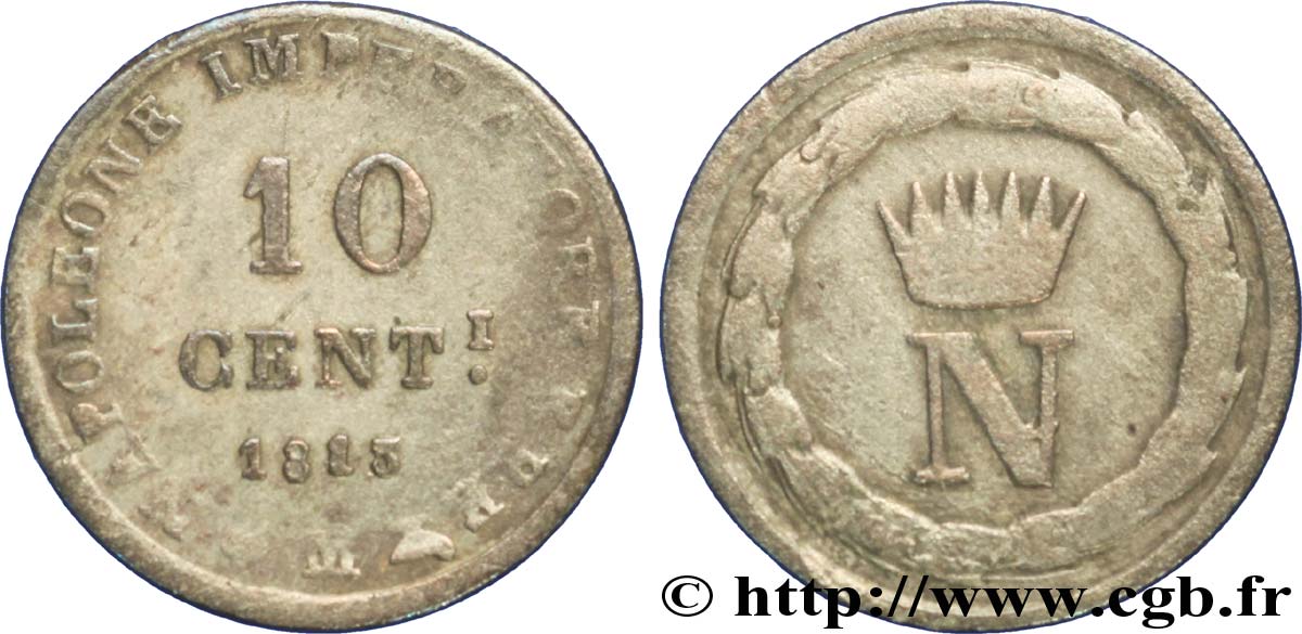 ITALY - KINGDOM OF ITALY - NAPOLEON I 10 Centesimi Napoléon Empereur et Roi d’Italie 1813 Milan - M VF 