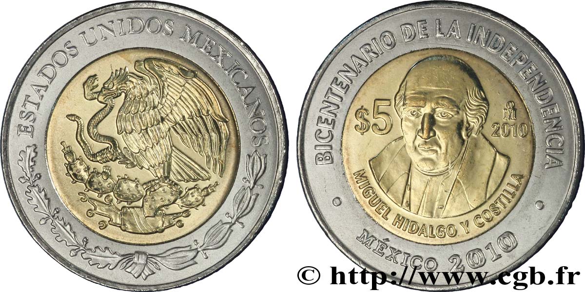 MEXICO 5 Pesos Bicentenaire de l’Indépendance : aigle / Miguel Hidalgo y Costilla 2010 Mexico AU 
