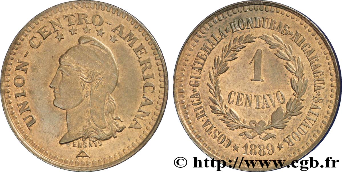 GUATEMALA Essai de 1 Centavo 1889  VZ62 