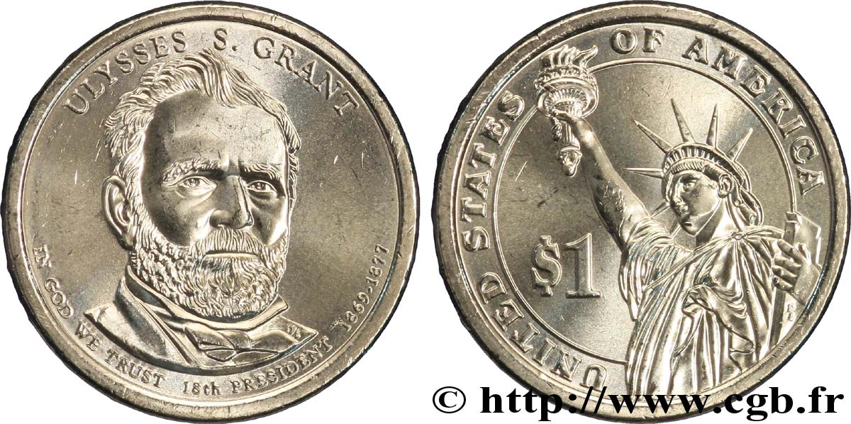 ÉTATS-UNIS D AMÉRIQUE 1 Dollar Présidentiel Ulysse S. Grant / statue de la liberté type tranche A 2011 Denver SPL 