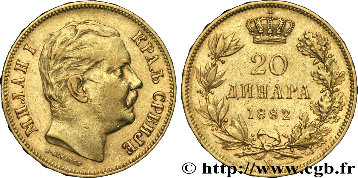 SERBIEN 20 Dinara Milan IV Obrenovic 1882 Vienne fVZ 
