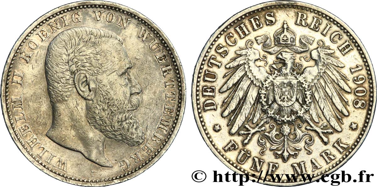 DEUTSCHLAND - WÜRTTEMBERG 5 Mark Royaume du Wurtemberg Guillaume II de Wurtemberg / aigle impérial 1908 Stuttgart - F SS 