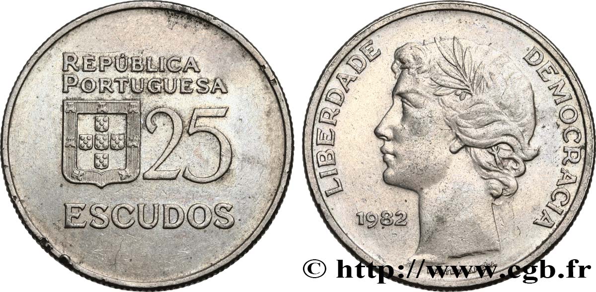 PORTUGAL 25 Escudos “liberté et démocratie” 1982  AU 