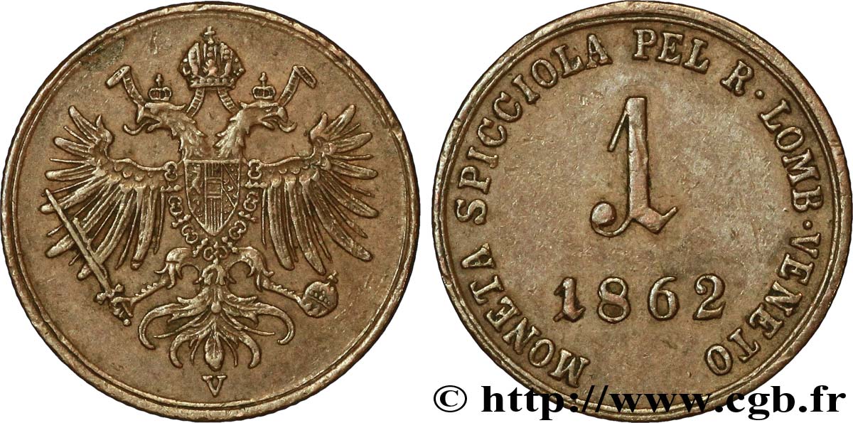 ITALIA - LOMBARDIA-VENETO 1 Soldo Royaume Lombardo-Vénitien : aigle 1862 Vienne BB 