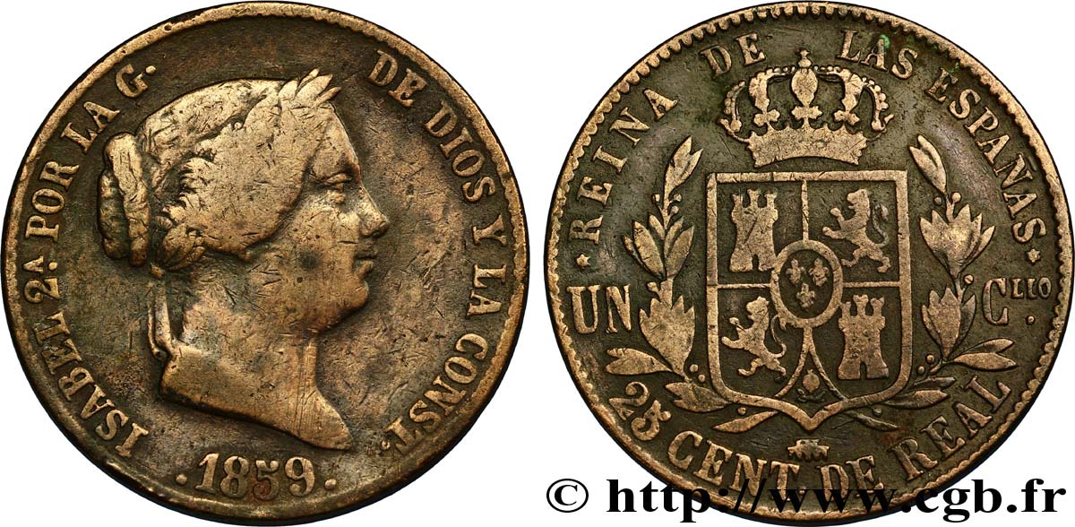 SPANIEN 25 Centimos de Real (Cuartillo) Isabelle II / écu couronné 1859 Ségovie S 
