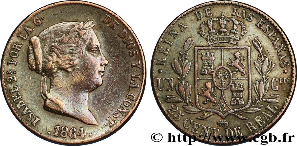 SPANIEN 25 Centimos de Real (Cuartillo) Isabelle II / écu couronné 1864 Ségovie SS 