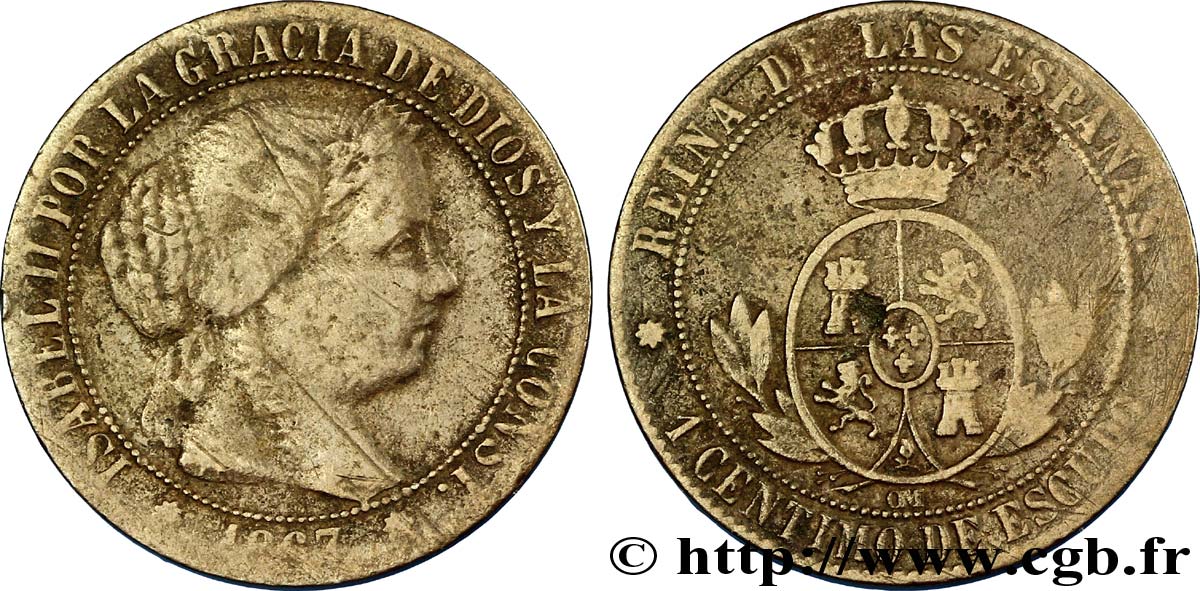 SPAIN 1 Centimo de Escudo Isabelle II / écu couronné 1867 Oeschger Mesdach & CO VF 