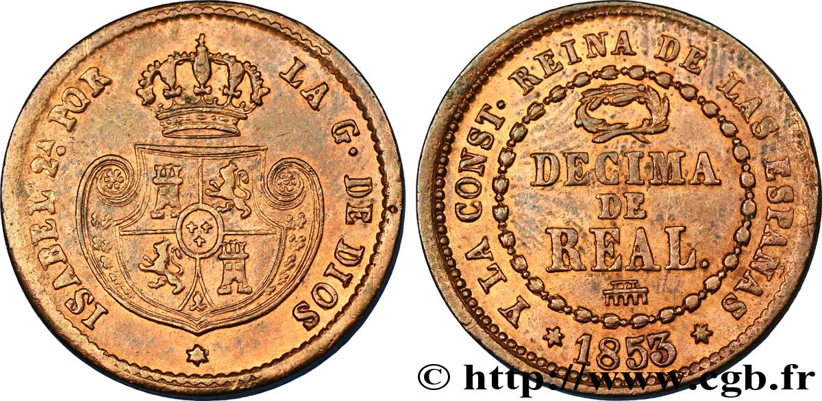 ESPAÑA 1/10 (Décimo) Real Isabelle II  1853 Ségovie EBC 