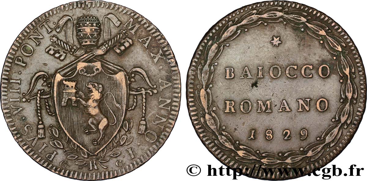 VATICANO E STATO PONTIFICIO 1 Baiocco frappé au nom de Pie VIII an I 1829 Rome  q.SPL 