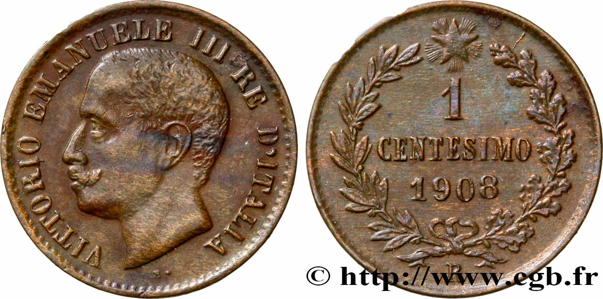ITALIA 1 Centesimo Victor Emmanuel III 1908 Rome - R EBC 