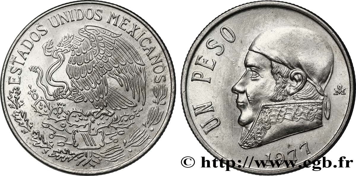 MESSICO 1 Peso Jose Morelos y Pavon / aigle 1977 Mexico SPL 