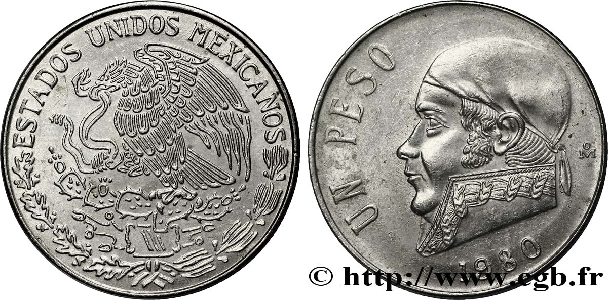 MESSICO 1 Peso Jose Morelos y Pavon / aigle 1980 Mexico SPL 