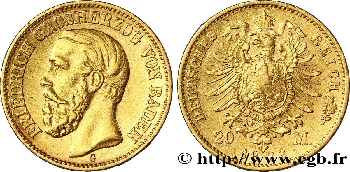 GERMANIA - BADEN 20 Mark or  Frédéric, Grand-Duc de Bade / aigle impérial 1873 Karlsruhe - G SPL 