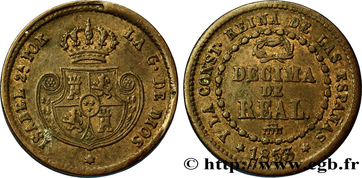 SPAGNA 1/10 (Décimo) Real Isabelle II  1853 Ségovie SPL 