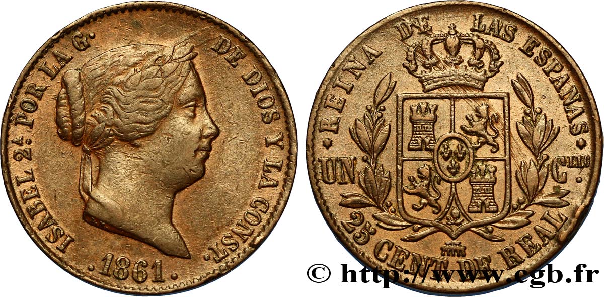 SPAIN 25 Centimos de Real (Cuartillo) Isabelle II / écu couronné 1861 Ségovie AU 