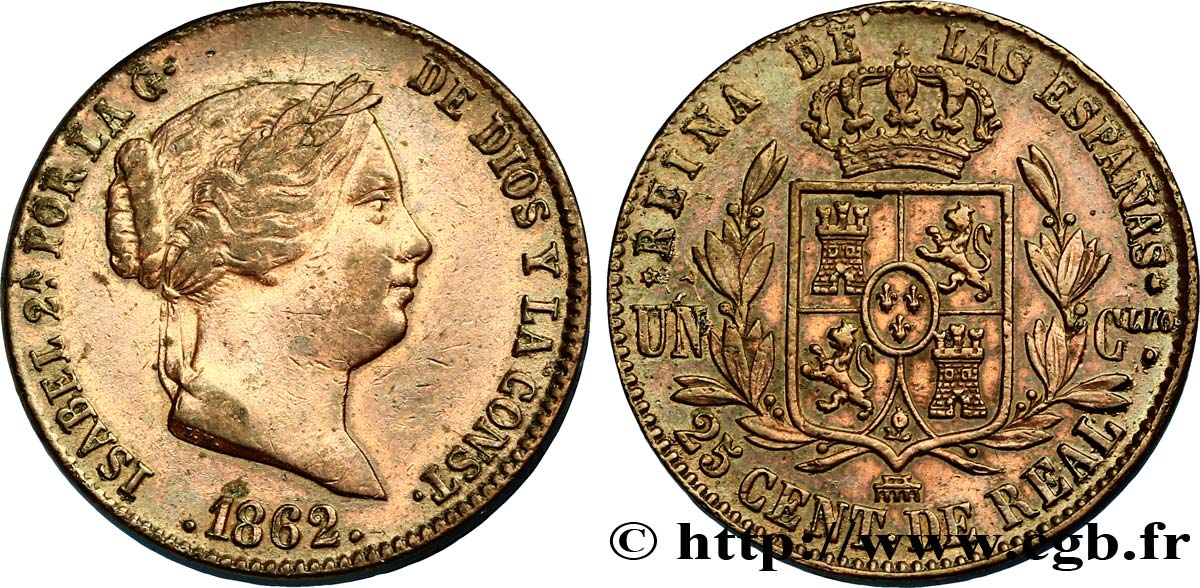 SPAGNA 25 Centimos de Real (Cuartillo) Isabelle II / écu couronné 1862 Ségovie BB 