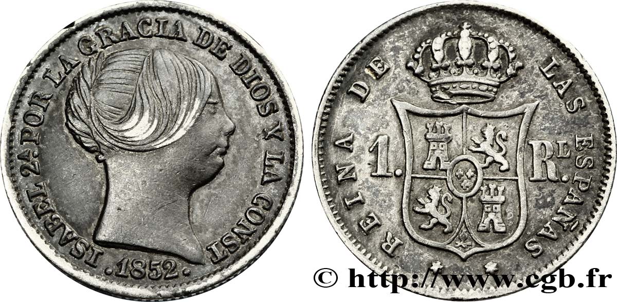 SPAIN 1 Real Isabelle II / écu couronné 1852 Madrid AU 