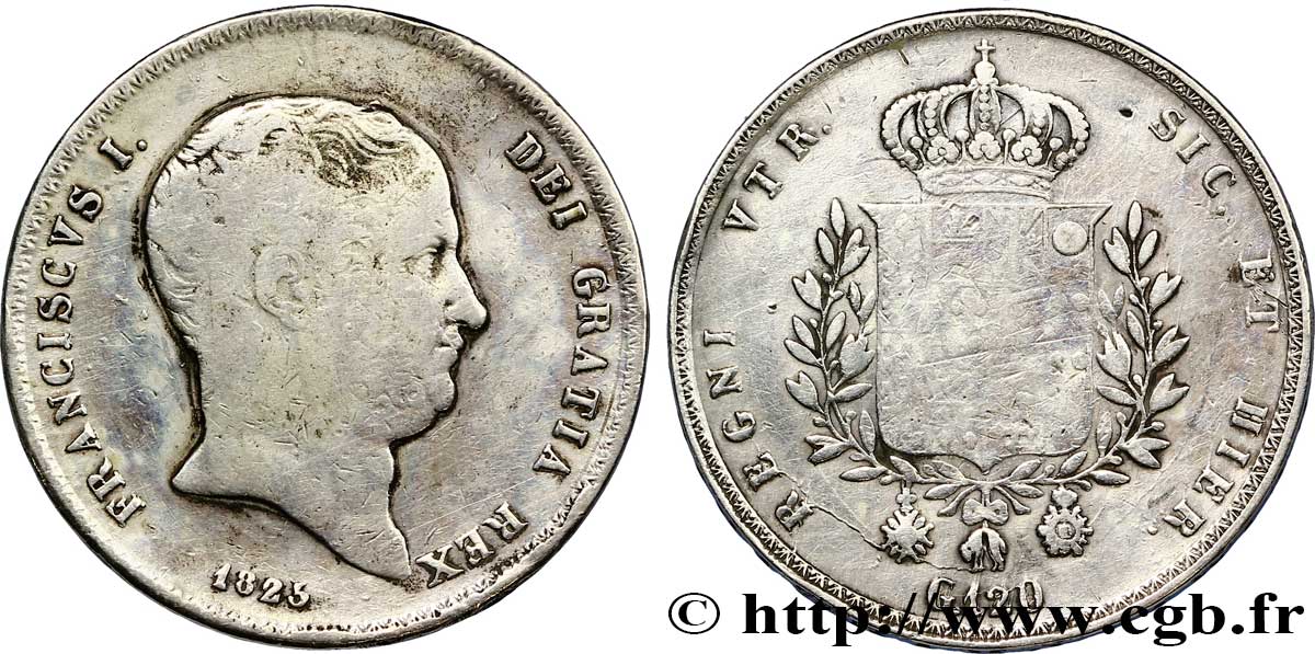 ITALIA - REINO DE LAS DOS SICILIAS 120 Grana Royaume des Deux-Siciles, François Ier / écu couronné 1825 Naples BC 