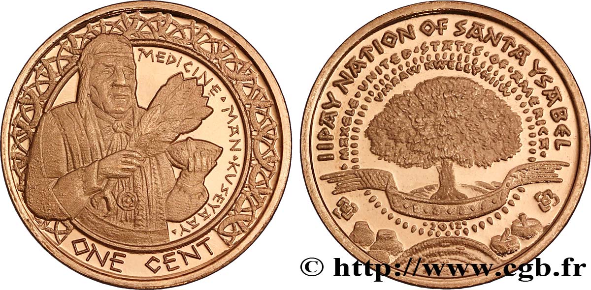 UNITED STATES OF AMERICA - Native Tribes 1 Cent Proof Iipay Nation of Santa Ysabel “homme-médecin” 2012  MS 