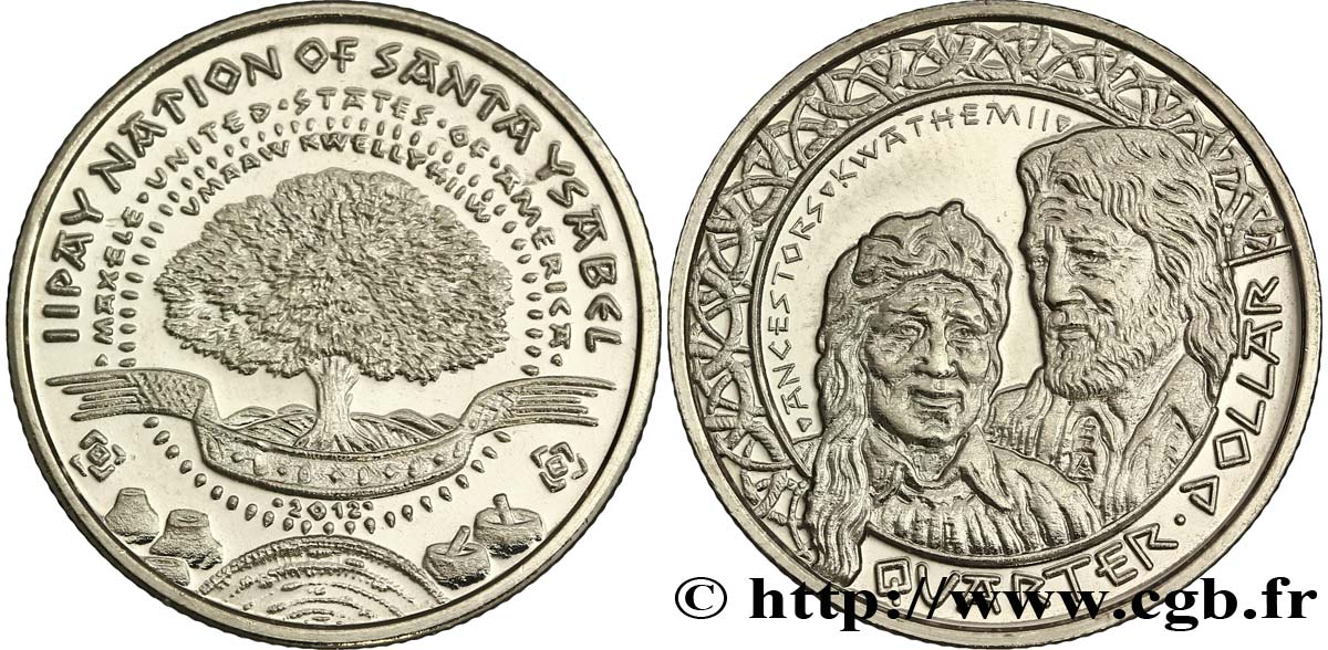 STATI UNITI D AMERICA - Tribù Indiane 1/4 Dollar Proof Iipay Nation of Santa Ysabel “ancêtres” 2012  FDC 