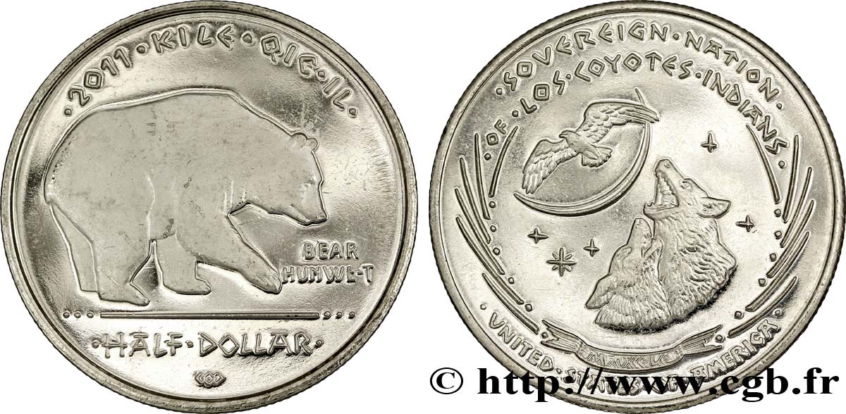 UNITED STATES OF AMERICA - Native Tribes 1/2 Dollar Proof Nation souveraine de Los Coyotes : ours 2011  MS 