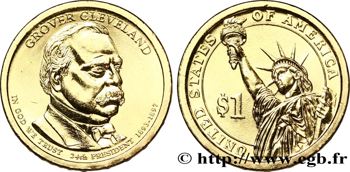 ÉTATS-UNIS D AMÉRIQUE 1 Dollar Grover Cleveland (2nd mandat) tranche B 2012 Philadelphie - P SPL 