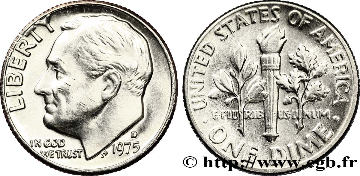 UNITED STATES OF AMERICA 1 Dime (10 Cents) Roosevelt 1975 Philadelphie MS 