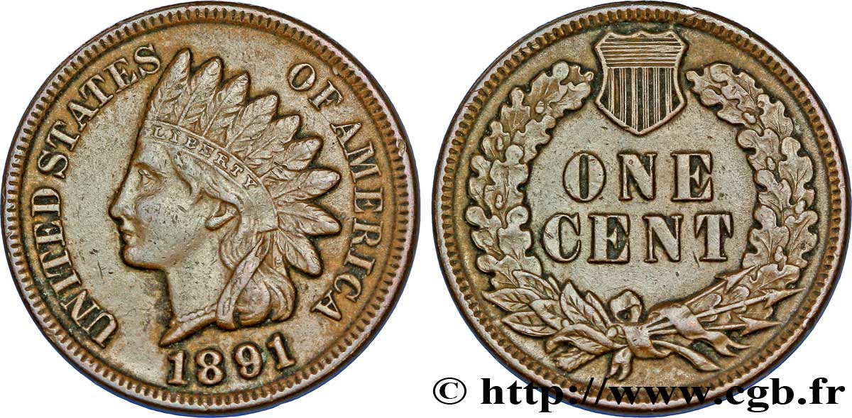UNITED STATES OF AMERICA 1 Cent tête d’indien, 3e type 1891 Philadelphie XF 