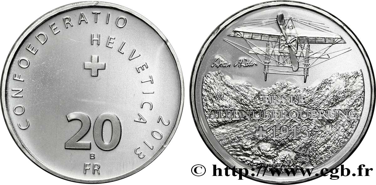 SCHWEIZ 20 Francs Centenaire du survol des Alpes 2013 Berne ST 