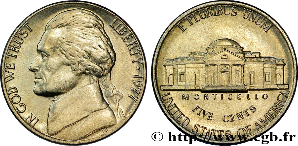 UNITED STATES OF AMERICA 5 Cents Président Thomas Jefferson / Monticello 1977 Philadelphie MS 