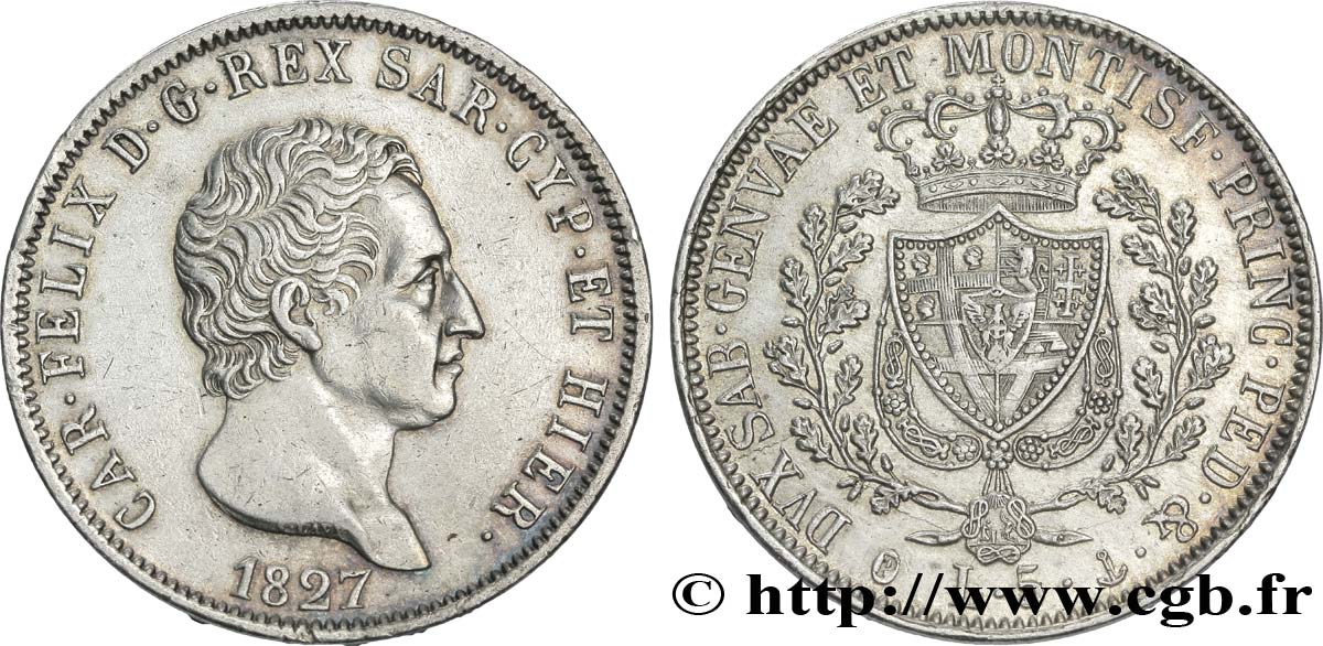 ITALY - KINGDOM OF SARDINIA 5 Lire Charles Félix, roi de Sardaigne 1827 Gênes AU 