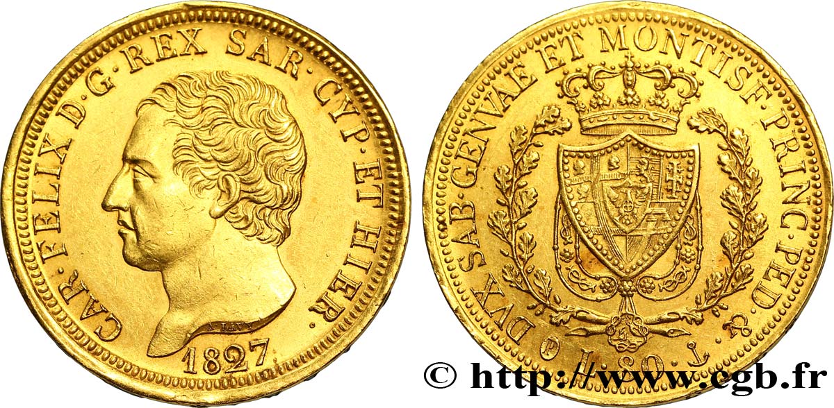 ITALY - KINGDOM OF SARDINIA 80 Lire Charles Félix roi de Sardaigne 1827 Gênes AU 