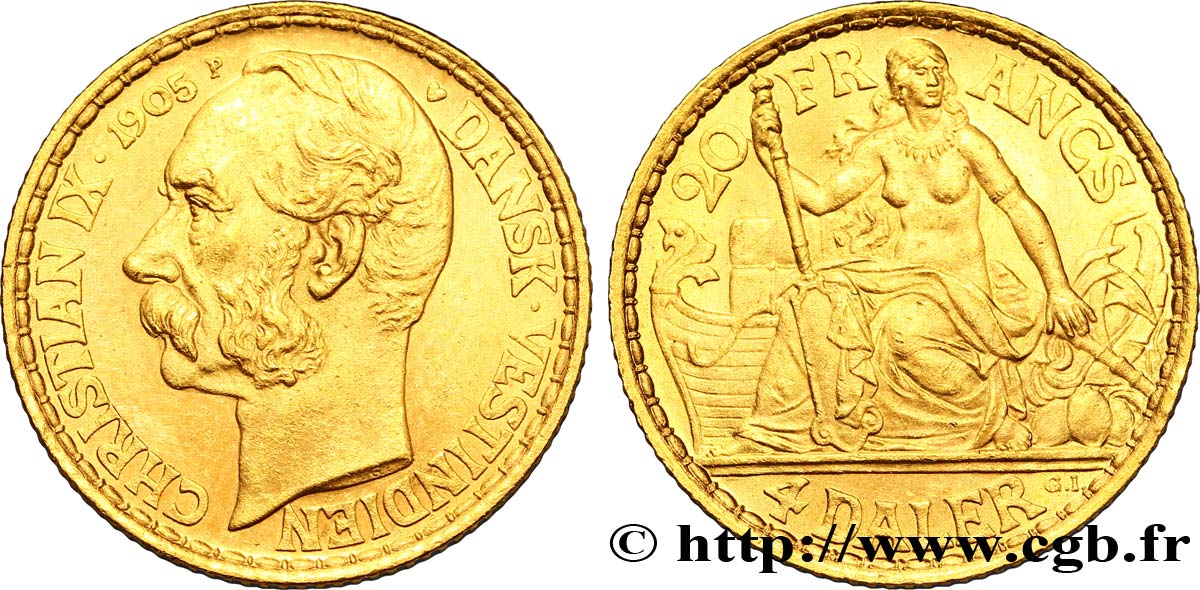 DANISH WEST INDIES (VIRGIN ISLANDS) 20 Francs - 4 Daler Christian IX 1905  AU 