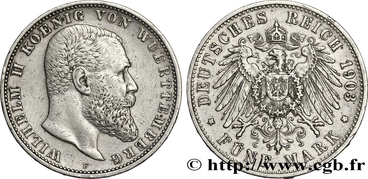 GERMANIA - WÜRTEMBERG 5 Mark Guillaume II roi de Wurtemberg 1903 Stuttgart - F BB/q.SPL 