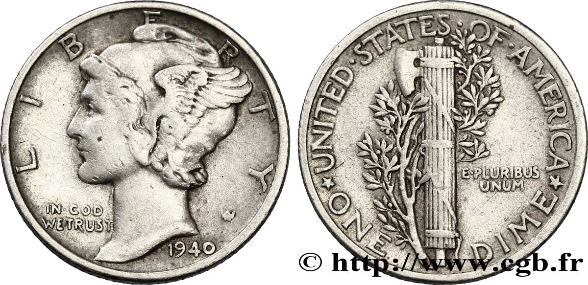 UNITED STATES OF AMERICA 1 Dime Mercury 1940 Philadelphie XF 