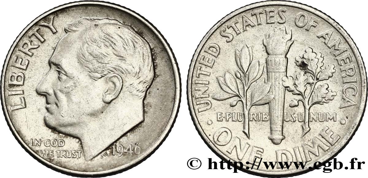 UNITED STATES OF AMERICA 1 Dime (10 Cents) Roosevelt 1946 Philadelphie AU 