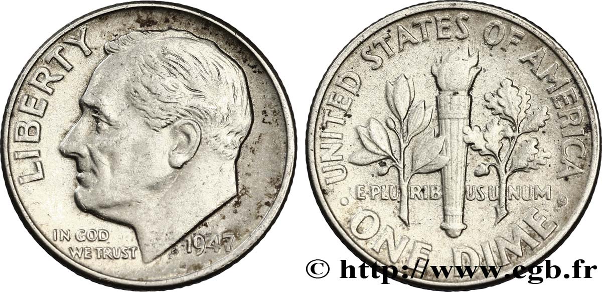 UNITED STATES OF AMERICA 1 Dime (10 Cents) Roosevelt 1947 Philadelphie AU 