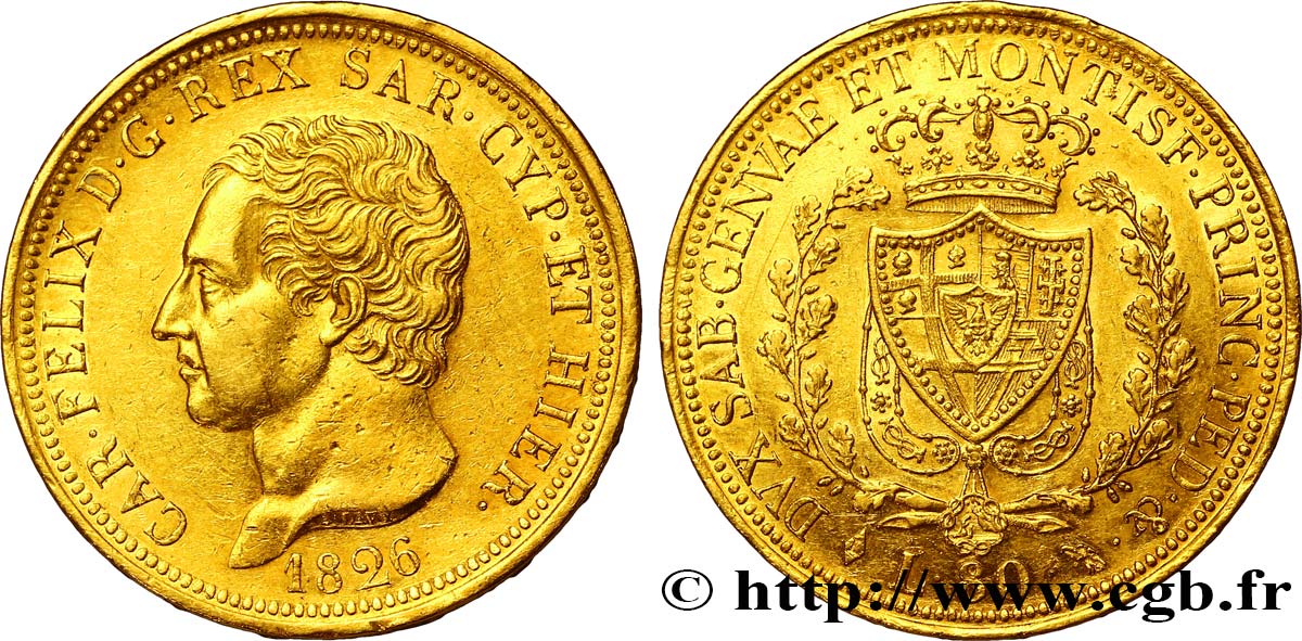 ITALIEN - KÖNIGREICH SARDINIEN 80 Lire Charles-Félix roi de Sardaigne 1826 Turin fVZ 