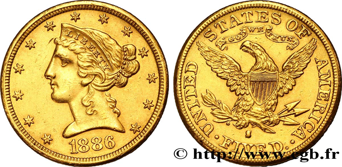 UNITED STATES OF AMERICA 5 Dollars  Liberty  1886 San Francisco - S AU 